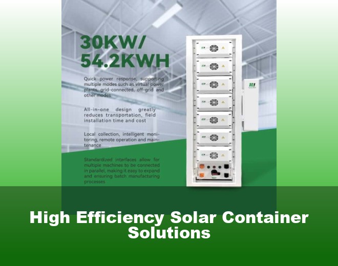 High Efficiency Solar Container Solutions